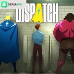 Dispatch
