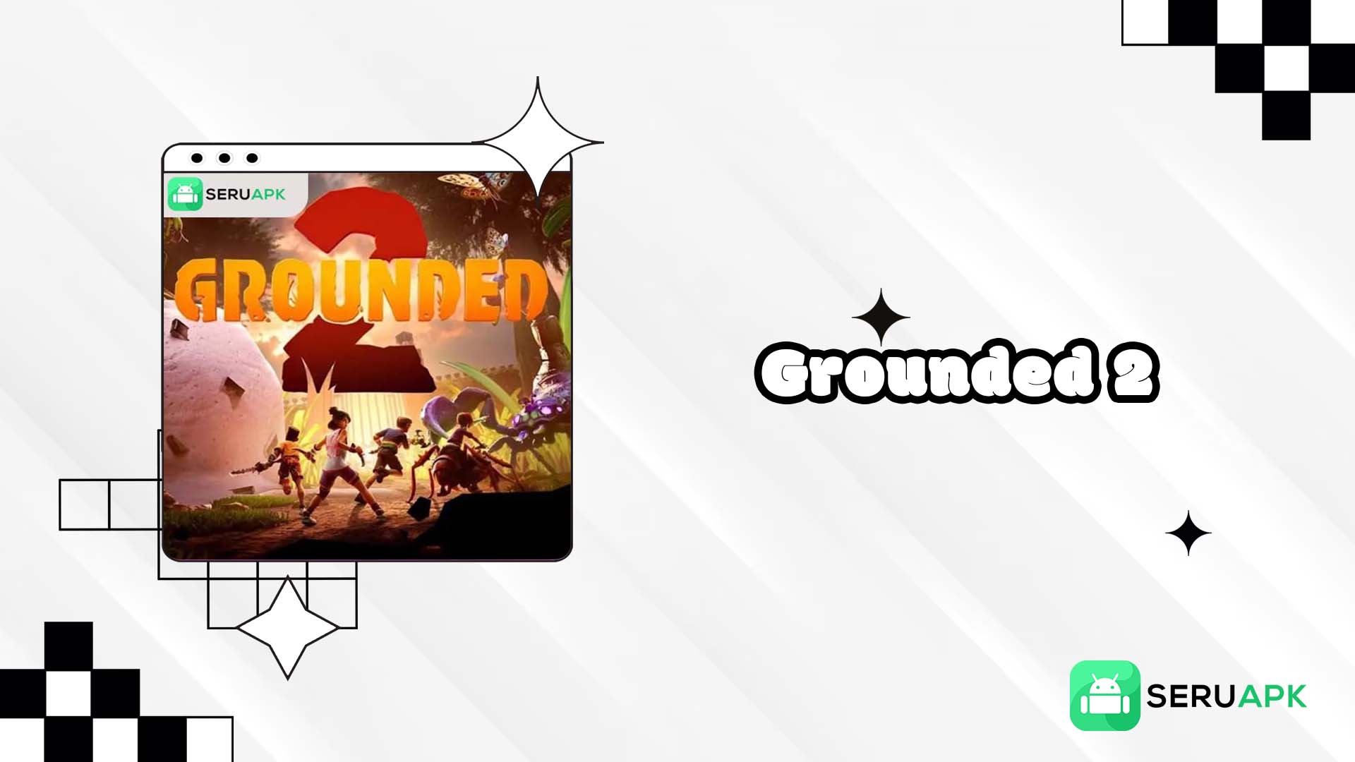 Grounded 2