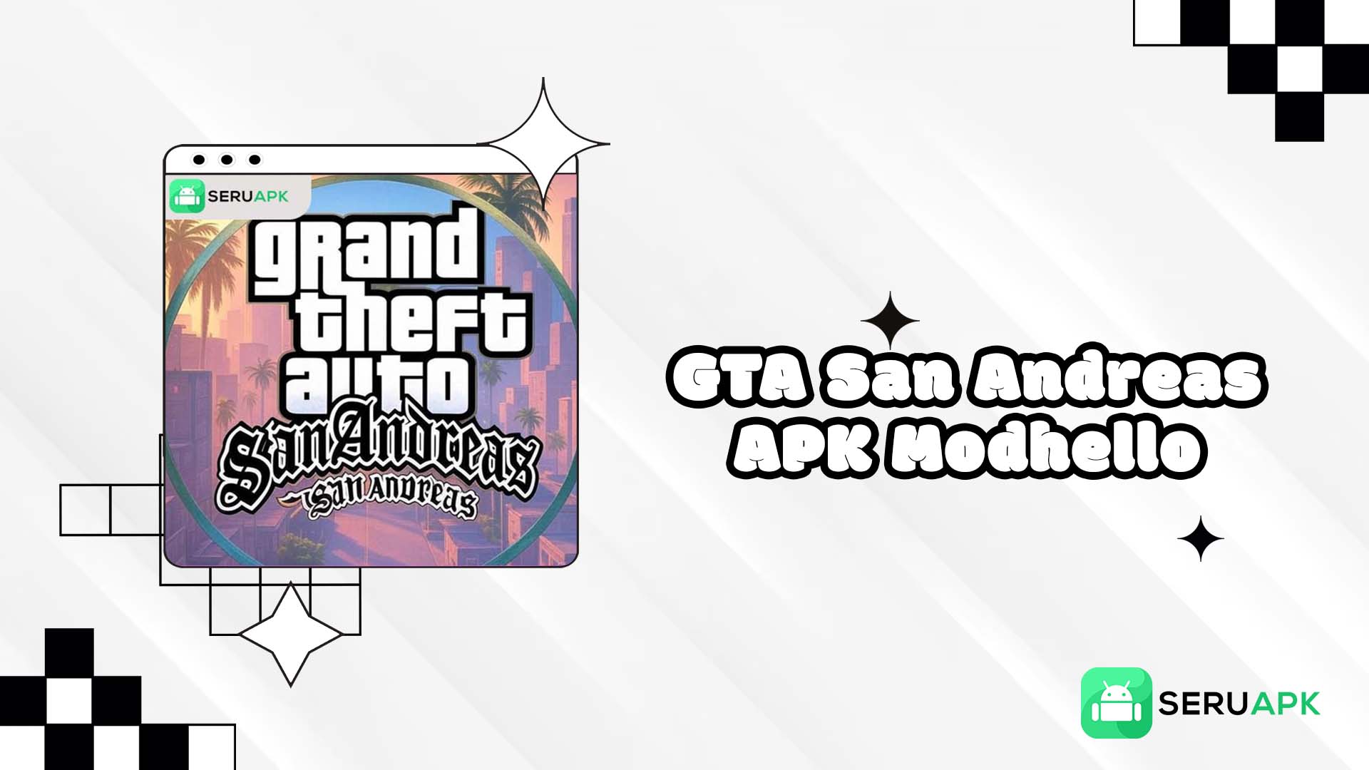 GTA San Andreas APK Modhello