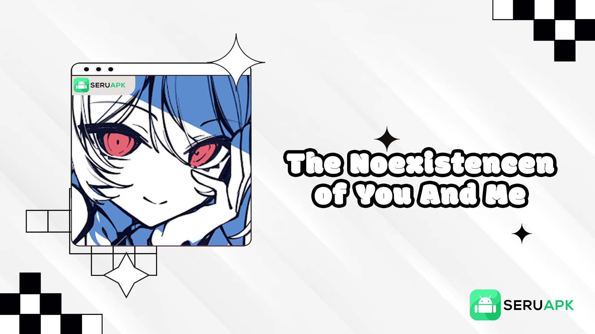 The Noexistencen of You And Me
