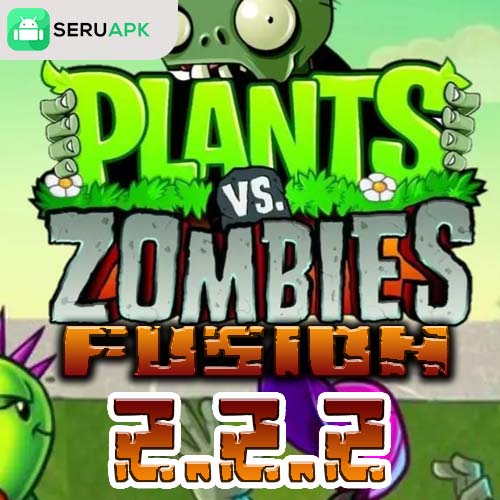 PVZ Fusion 2.2.2