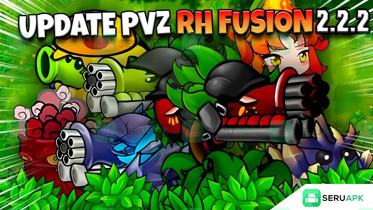 PVZ Fusion 2.2.2 1