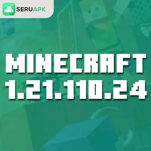 Minecraft 1.21.110.24